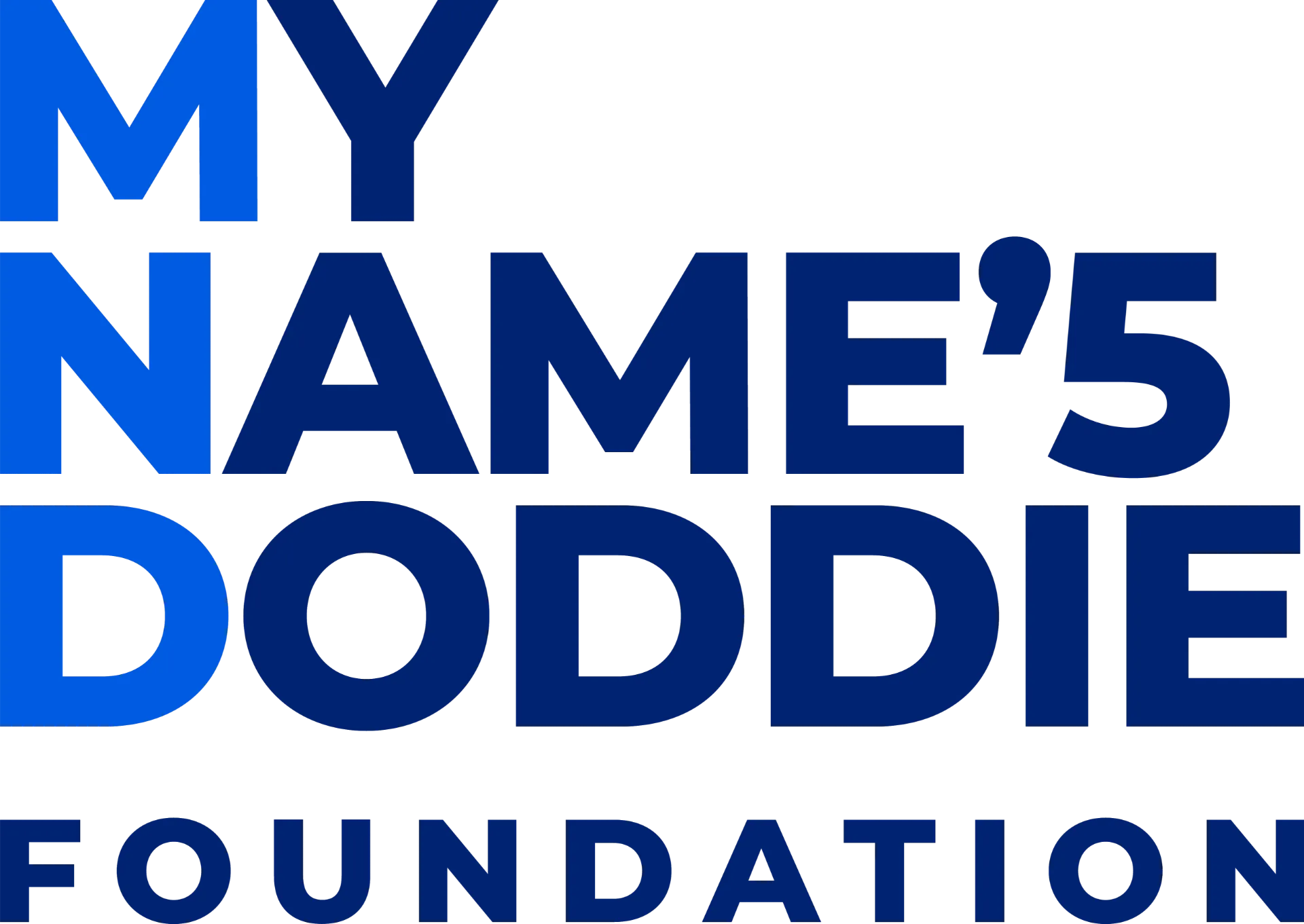 My Name'5 Doddie Foundation